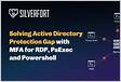 Active Directory Protection Gap with MFA